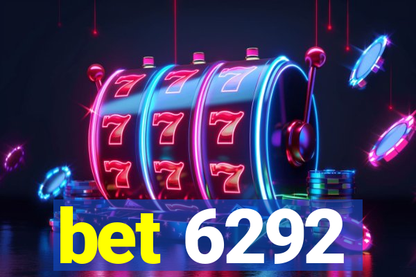 bet 6292